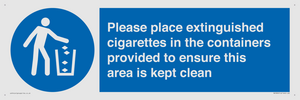 Please place extinguished cigarettes in the containers provided to ensure this area is kept clean